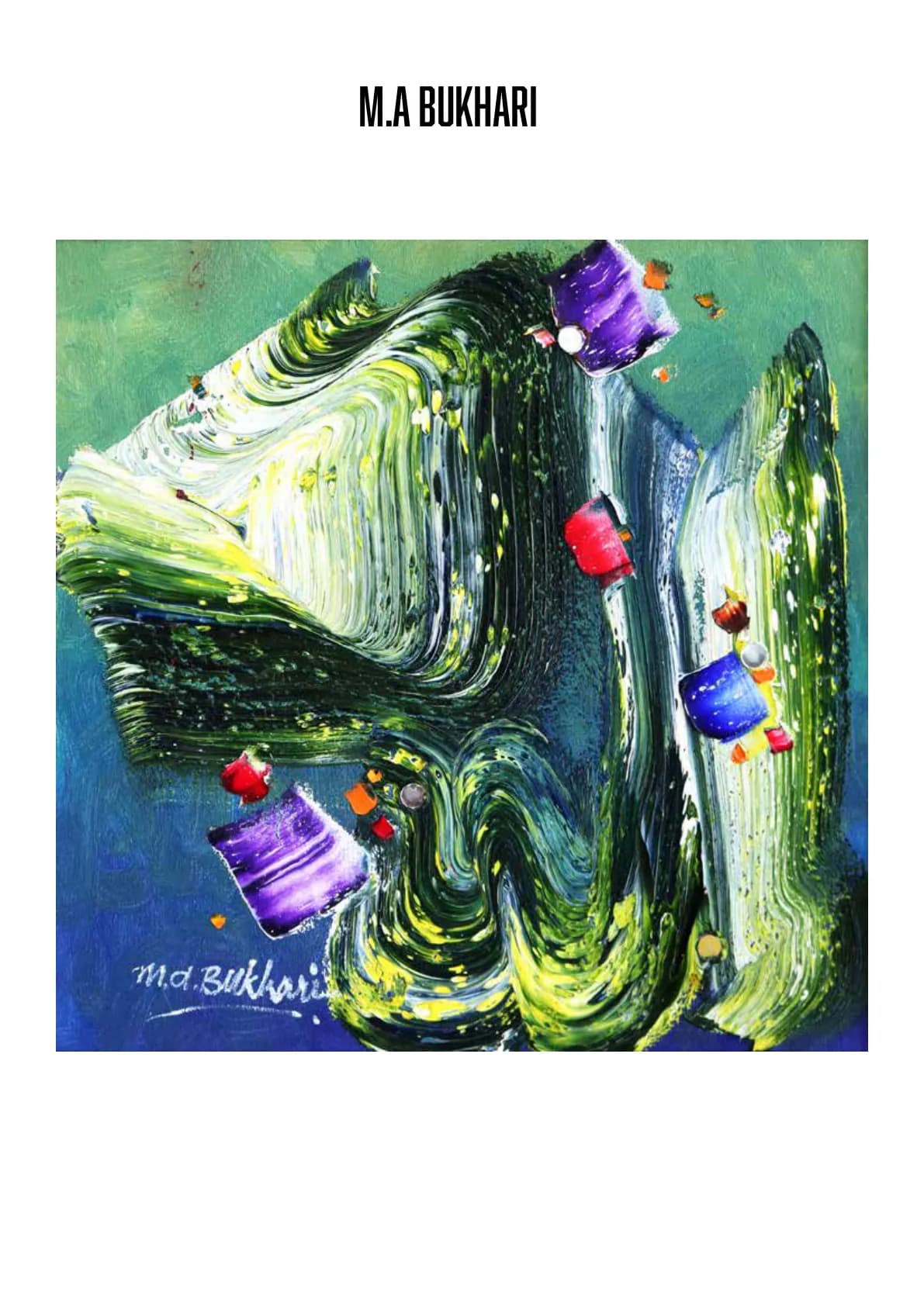 M.A. Bukhari — Oil on Canvas, 16×16